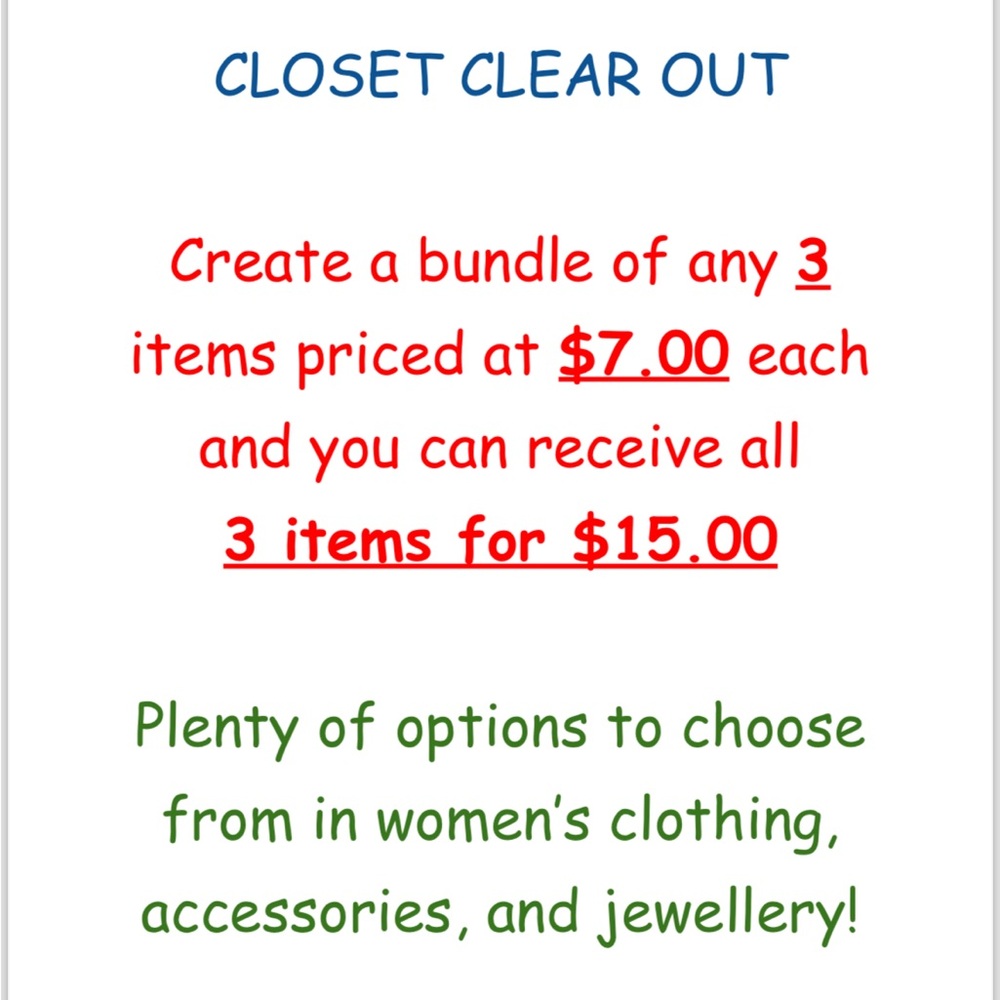 CLOSET CLEAR OUT